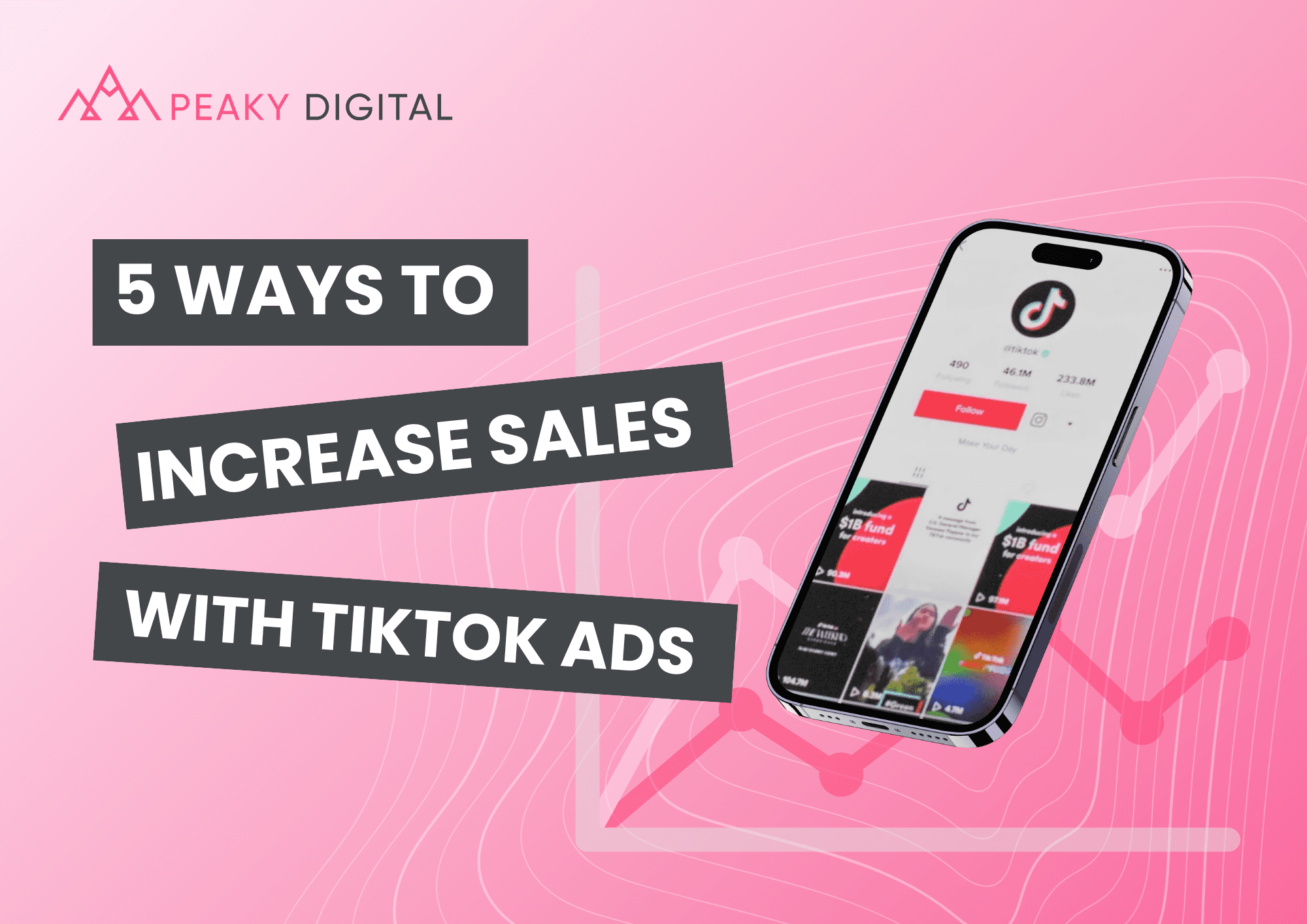 5 ways to increase sales with tiktok ads