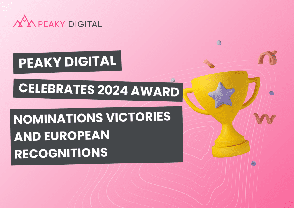 peaky digital celebrates 2024 award nominations victories and european recognitions blog banner